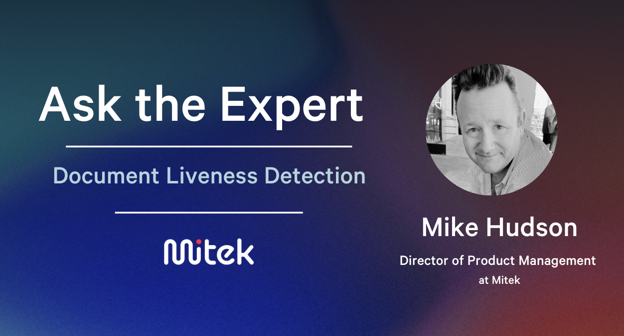 Ask the expert - Mike Hudson from Mitek